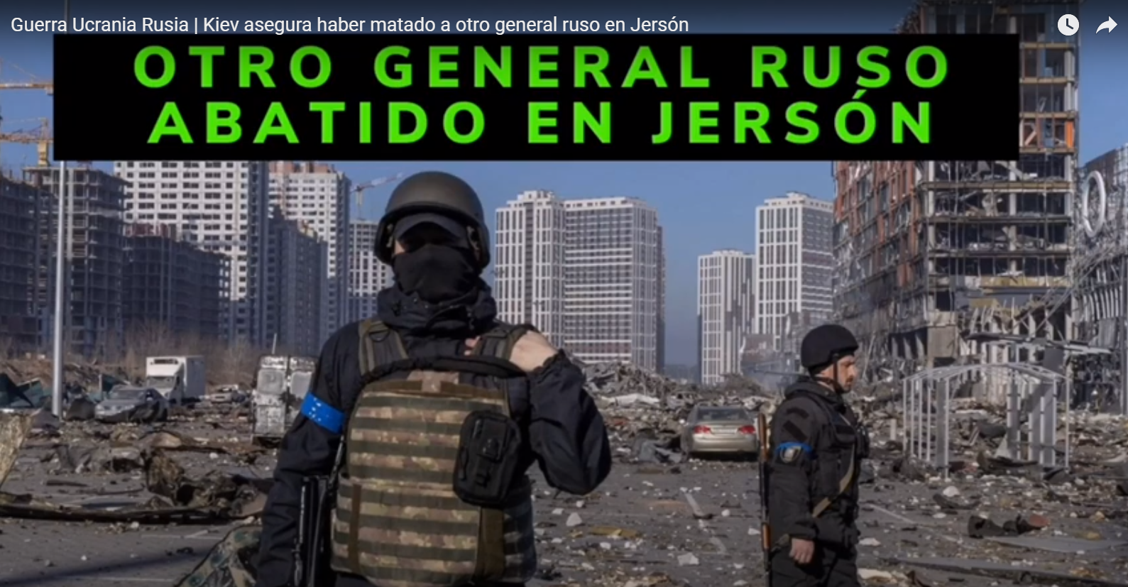 Kiev asegura haber matado a otro general ruso en Jersón