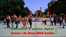 Fiesta del Trabajador 1 Mayo 2022 Sevilla Manifestacion y Mitin CCOO UGT